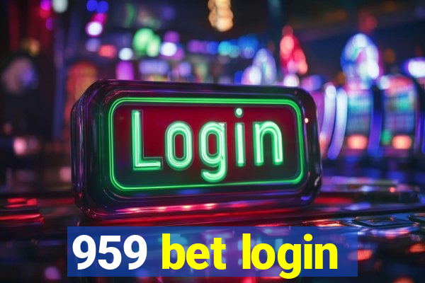 959 bet login